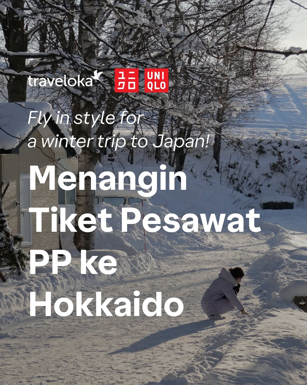 Traveloka x Uniqlo Menangkan Tiket PP ke Hokkaido - Image 2