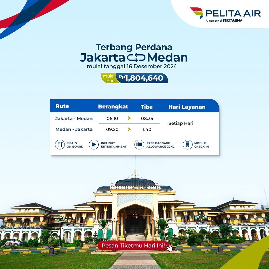Promo Pelita Air Jakarta - Medan Mulai Dari Rp 1.8 Jutaan - Image 2