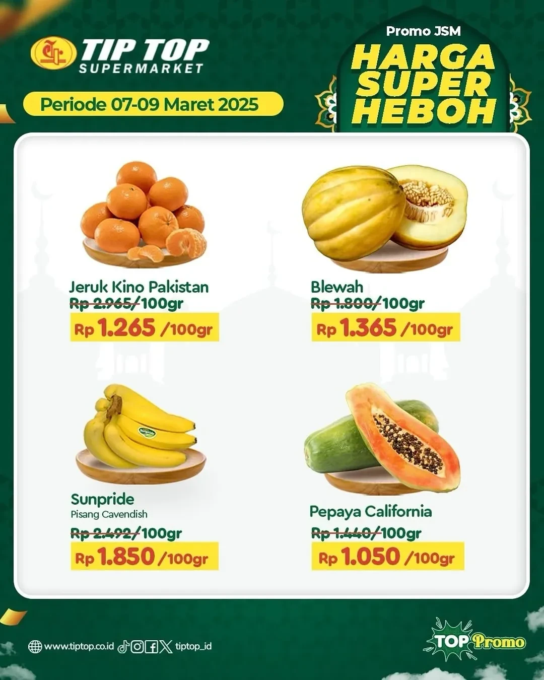 Promo Tip Top JSM Harga Super Heboh Periode 7 - 9 Maret 2025