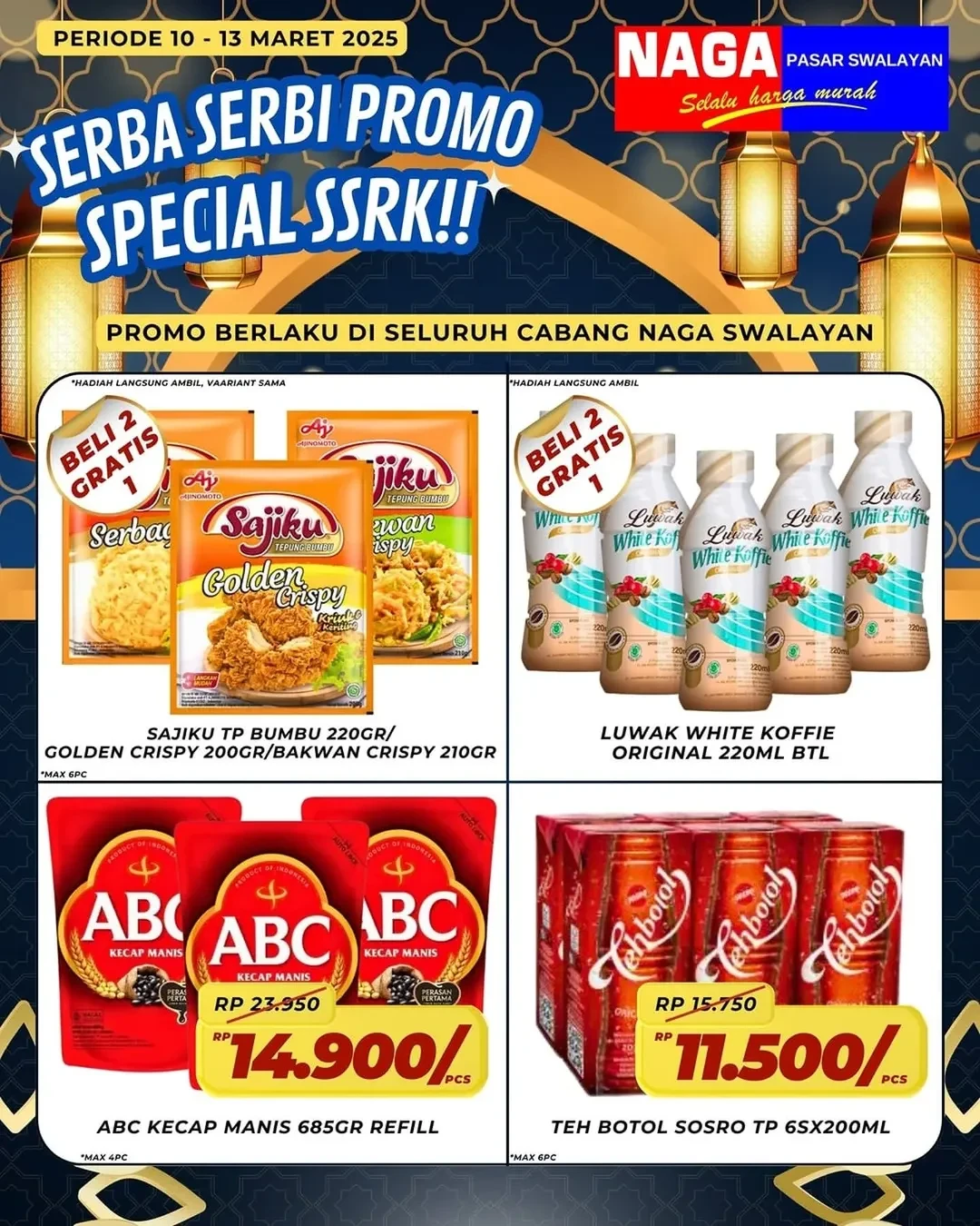 Promo Naga Swalayan SSRK Periode 10 - 13 Maret 2025