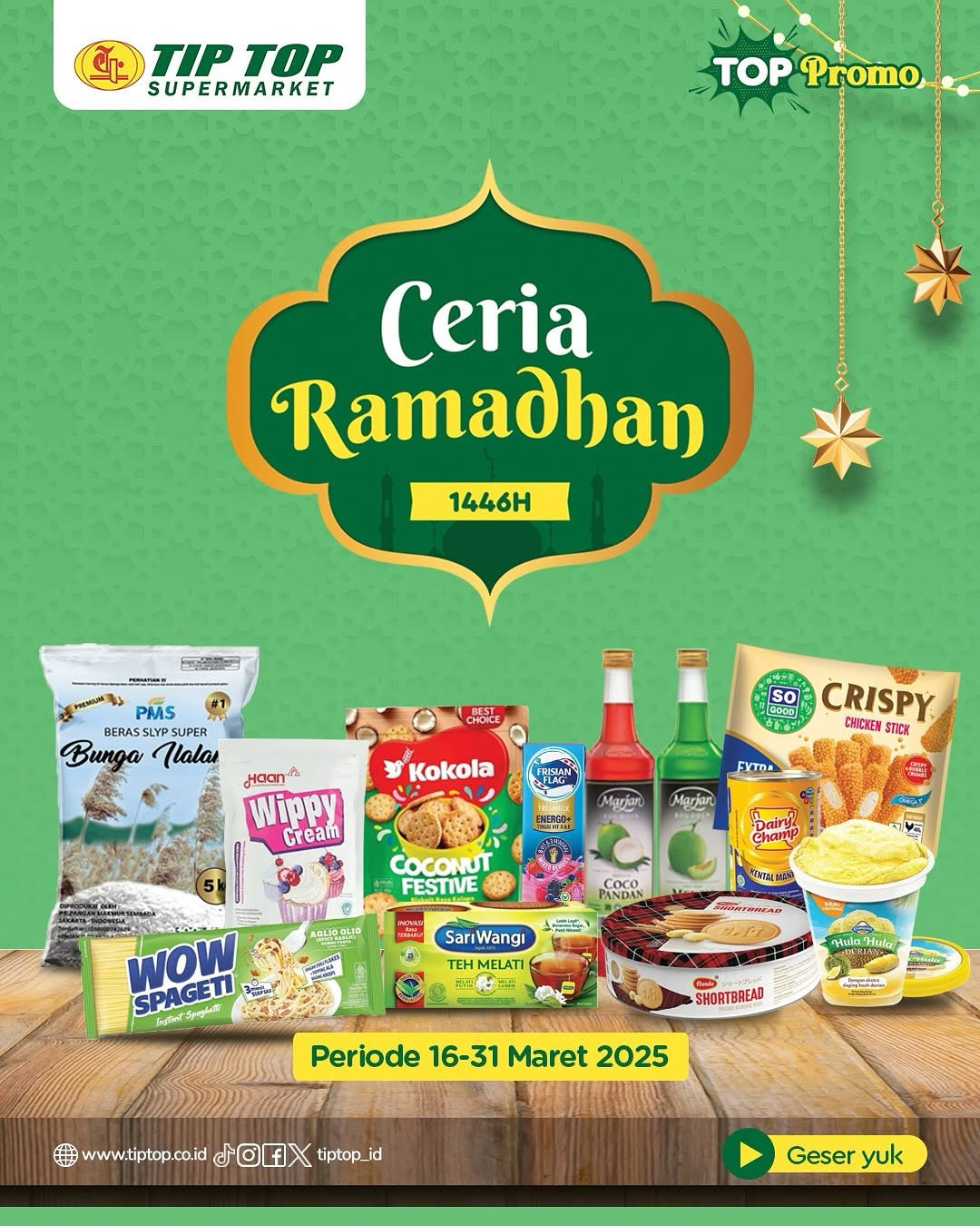 Promo Tip Top Ceria Ramadhan 16 - 31 Maret 2025