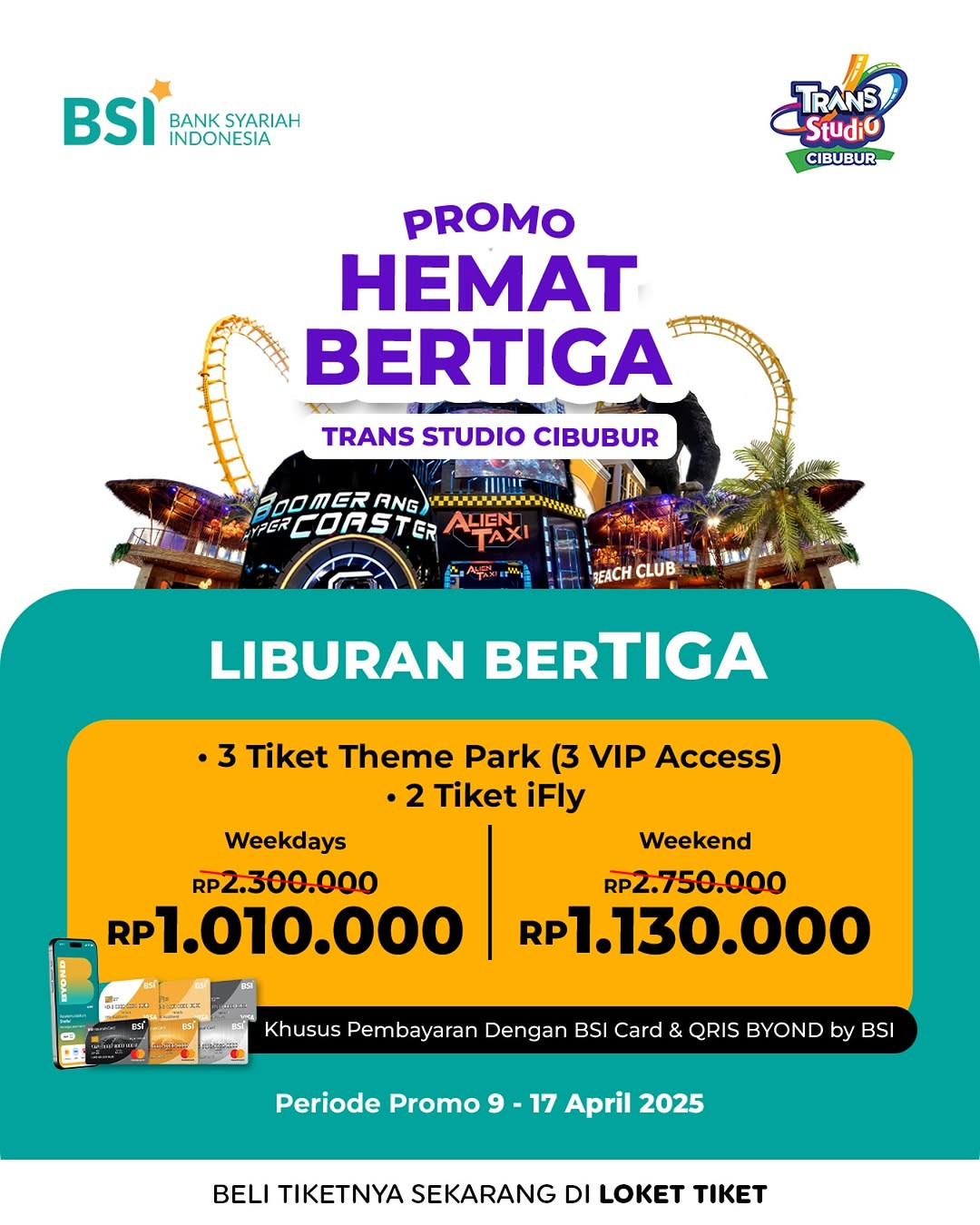 Promo Hemat Bertiga Trans Studio Cibubur dengan BSI - Image 2