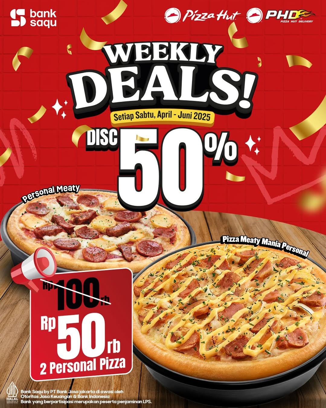 Promo Pizza Hut Weekly Deals Diskon 50% dengan Bank Saqu