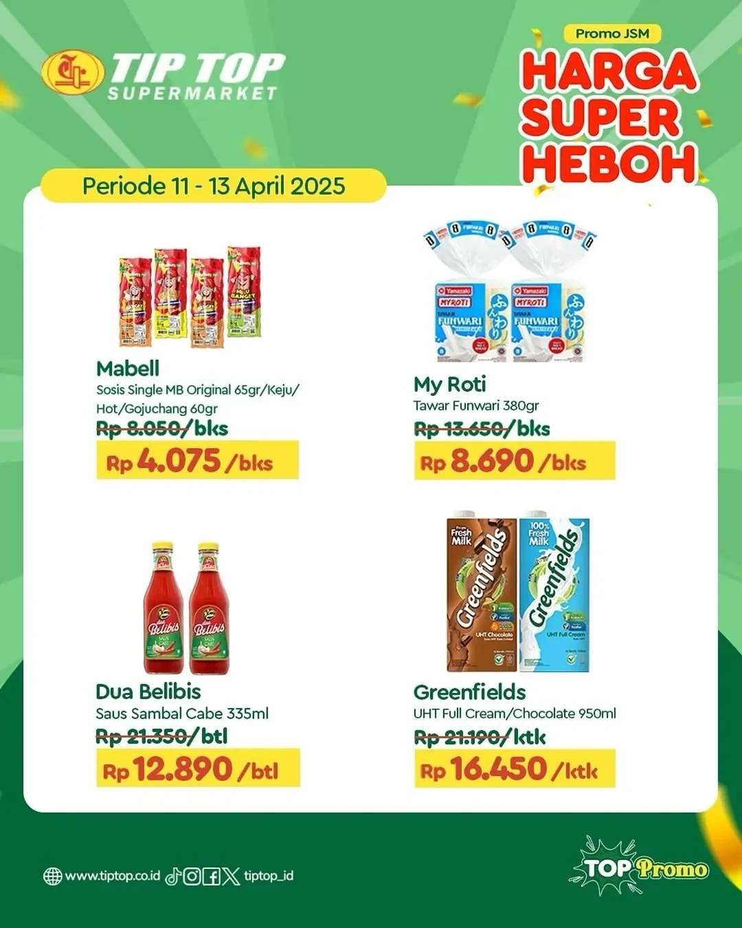 Promo Tip Top JSM Harga Super Heboh Periode `11 - 13 April 2025 - Image 4