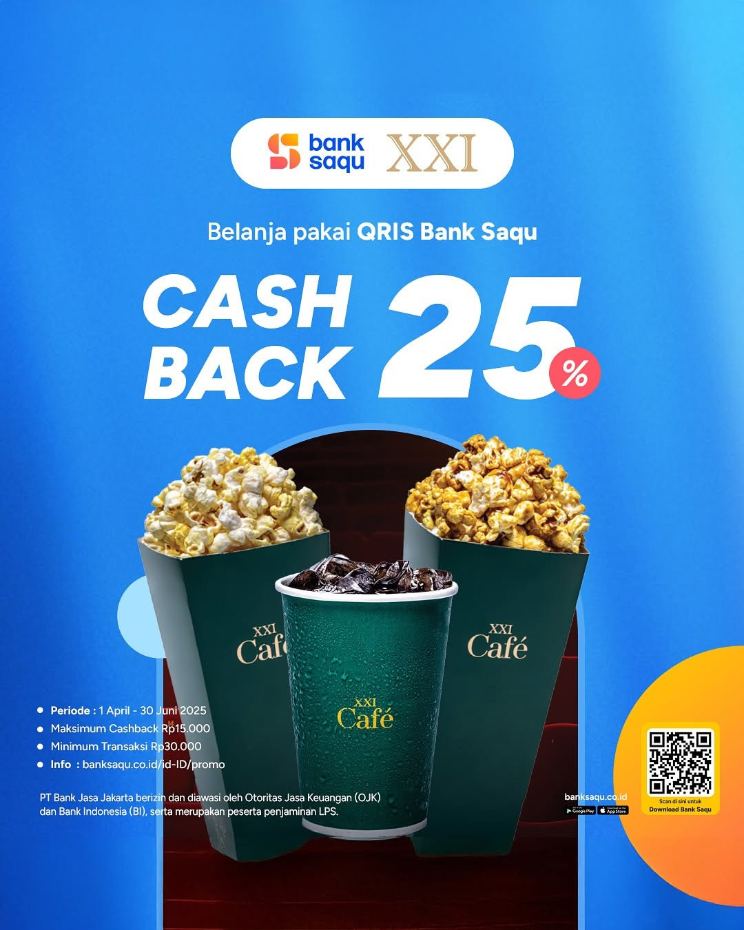 Promo Cinema XXI Cashback 25% dengan QRIS Bank Saqu - Image 2