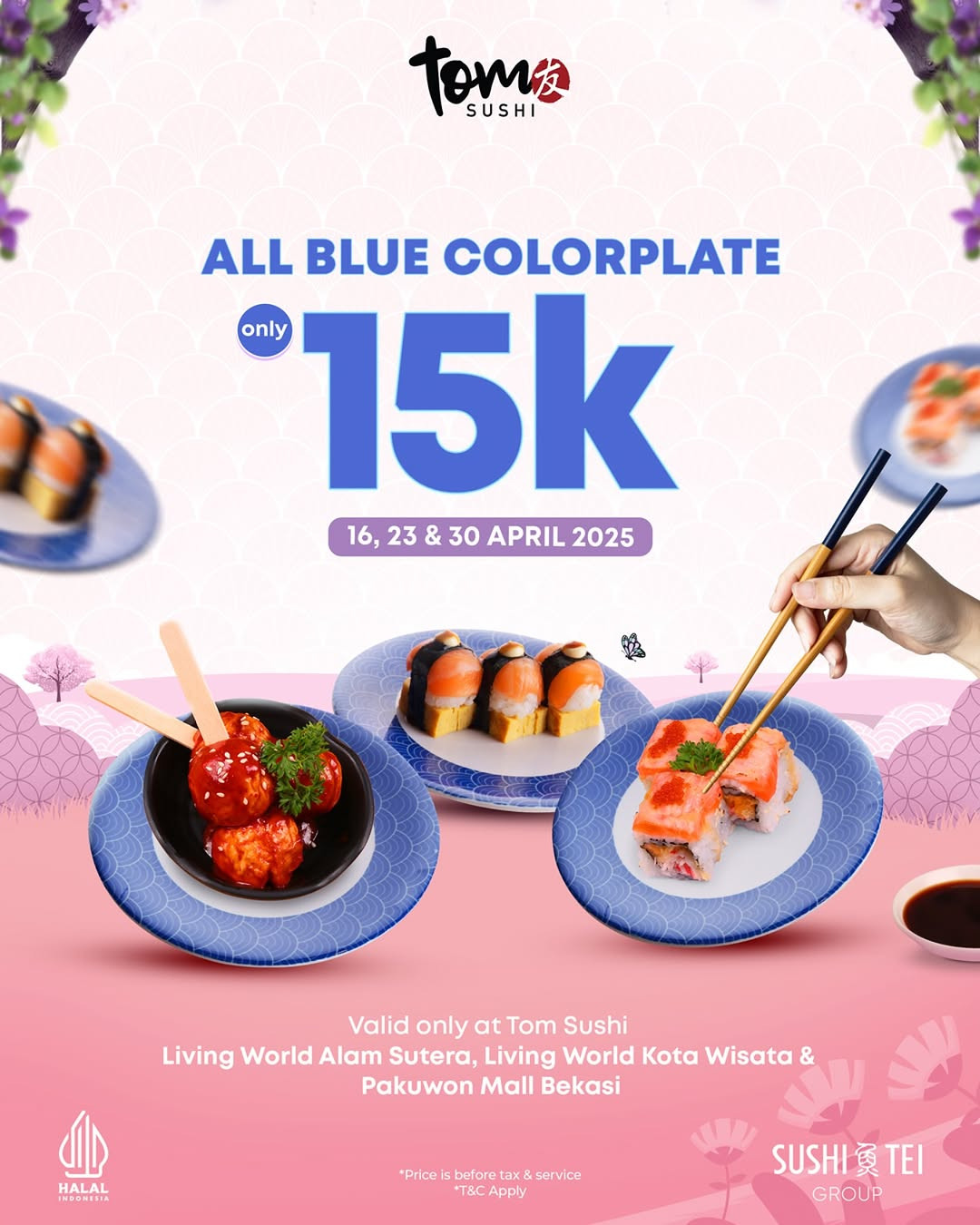 Promo Tom Sushi Living World Alam Sutra, Kota Wisata & Pakuwon Bekasi Rp 15K Untuk Blue Color Plates - Image 2