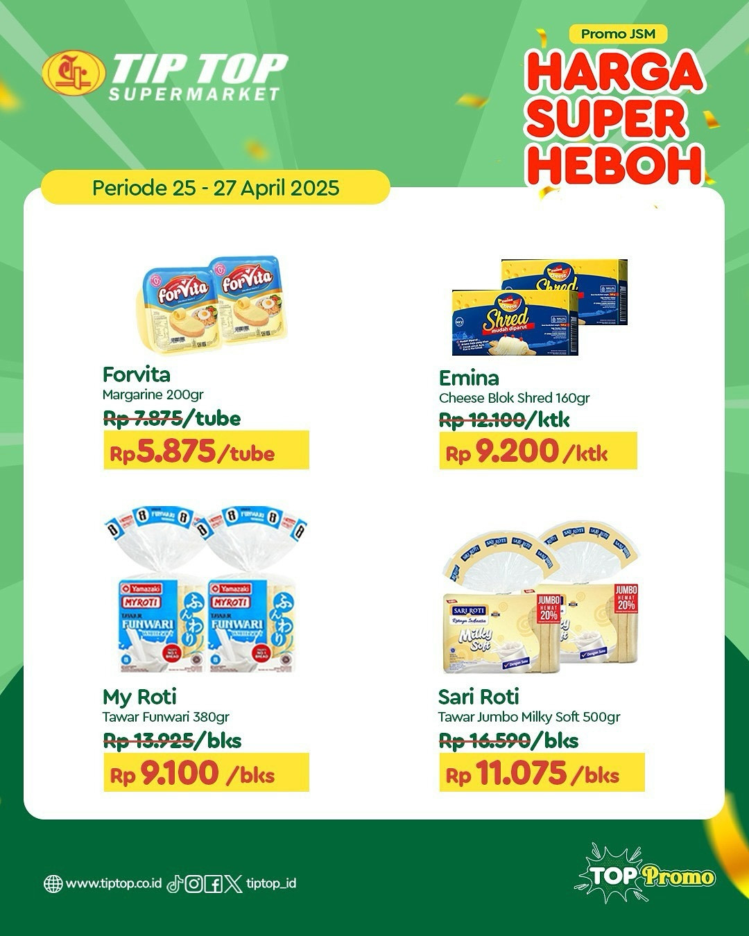 Promo Tip Top JSM Harga Super Heboh Periode `25 - 27 April 2025 - Image 7