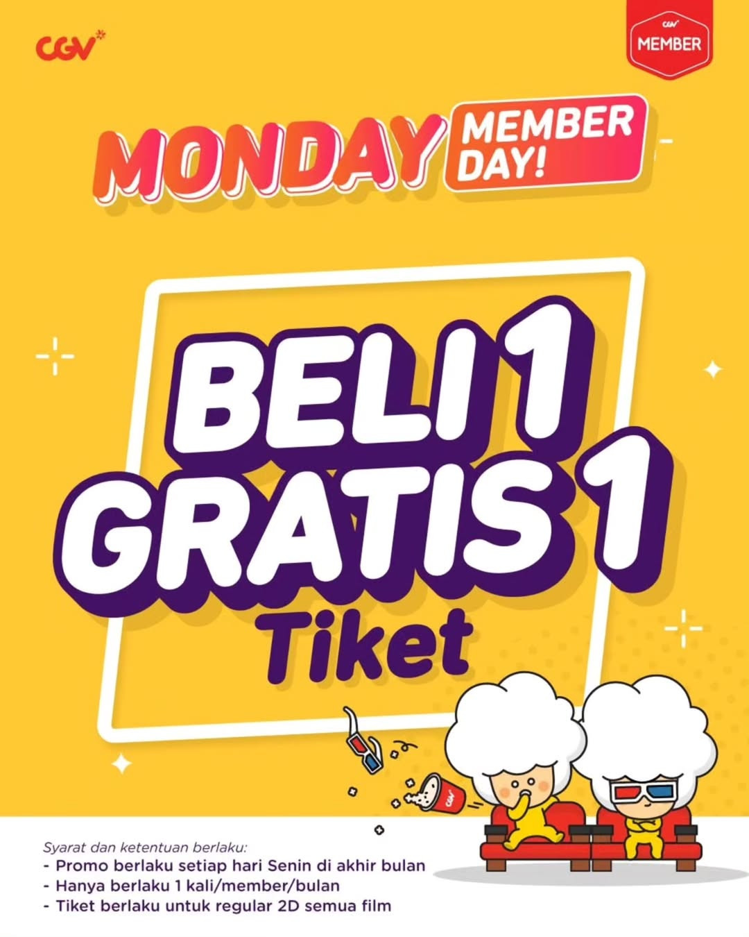 Promo CGV Monday Member Day Beli 1 GRATIS 1 Tiket