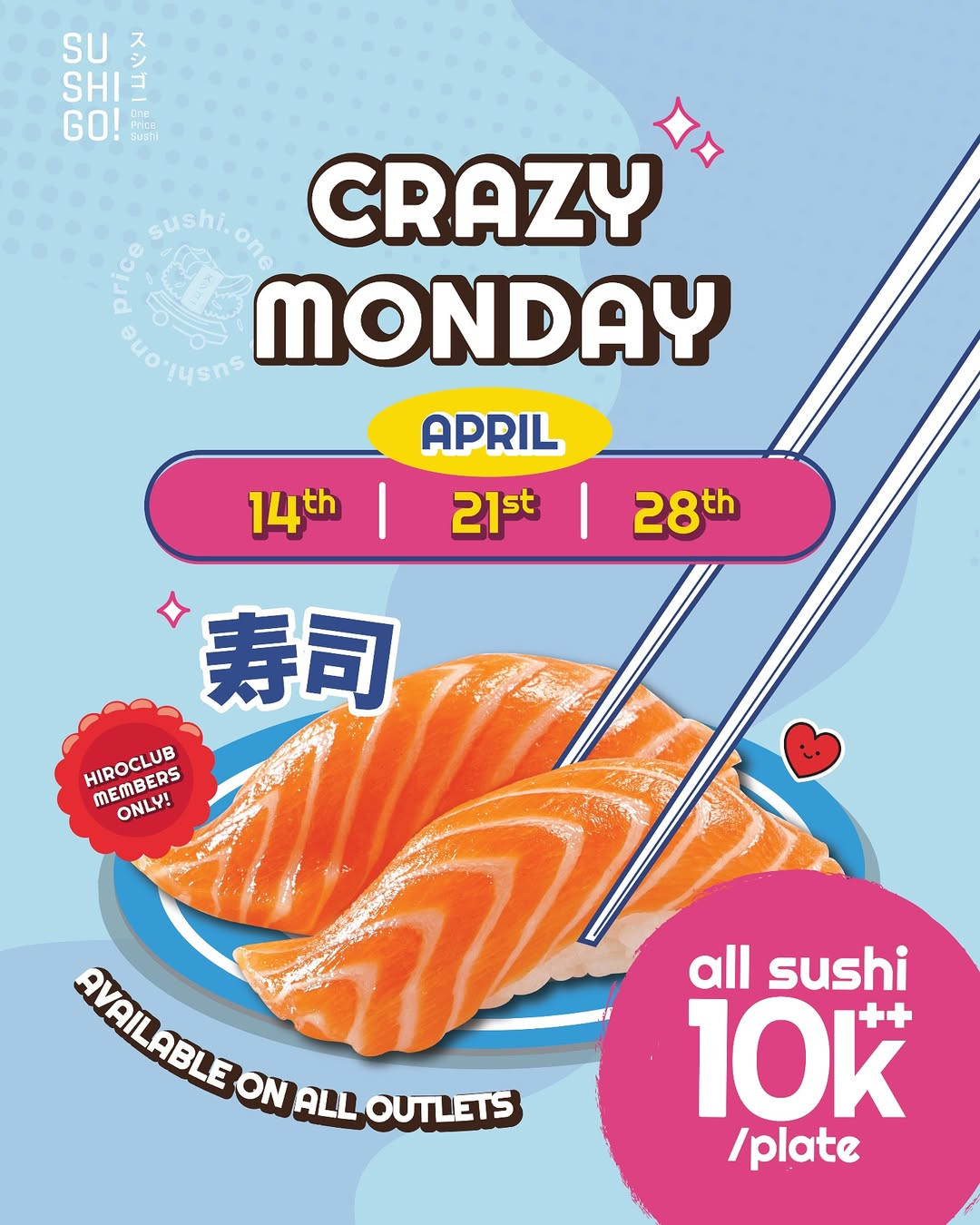 Promo Sushi Go Crazy Monday All Plates Rp 10.000++