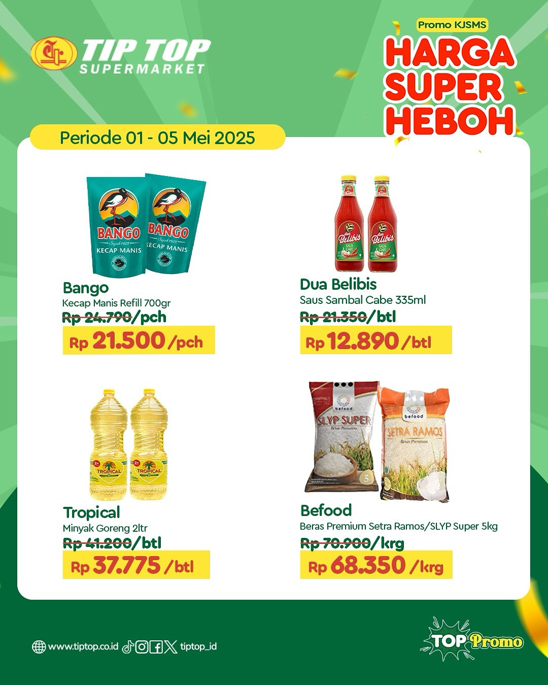 Promo Tip Top JSM Harga Super Heboh Periode 2 - 5 Mei 2025 - Image 8