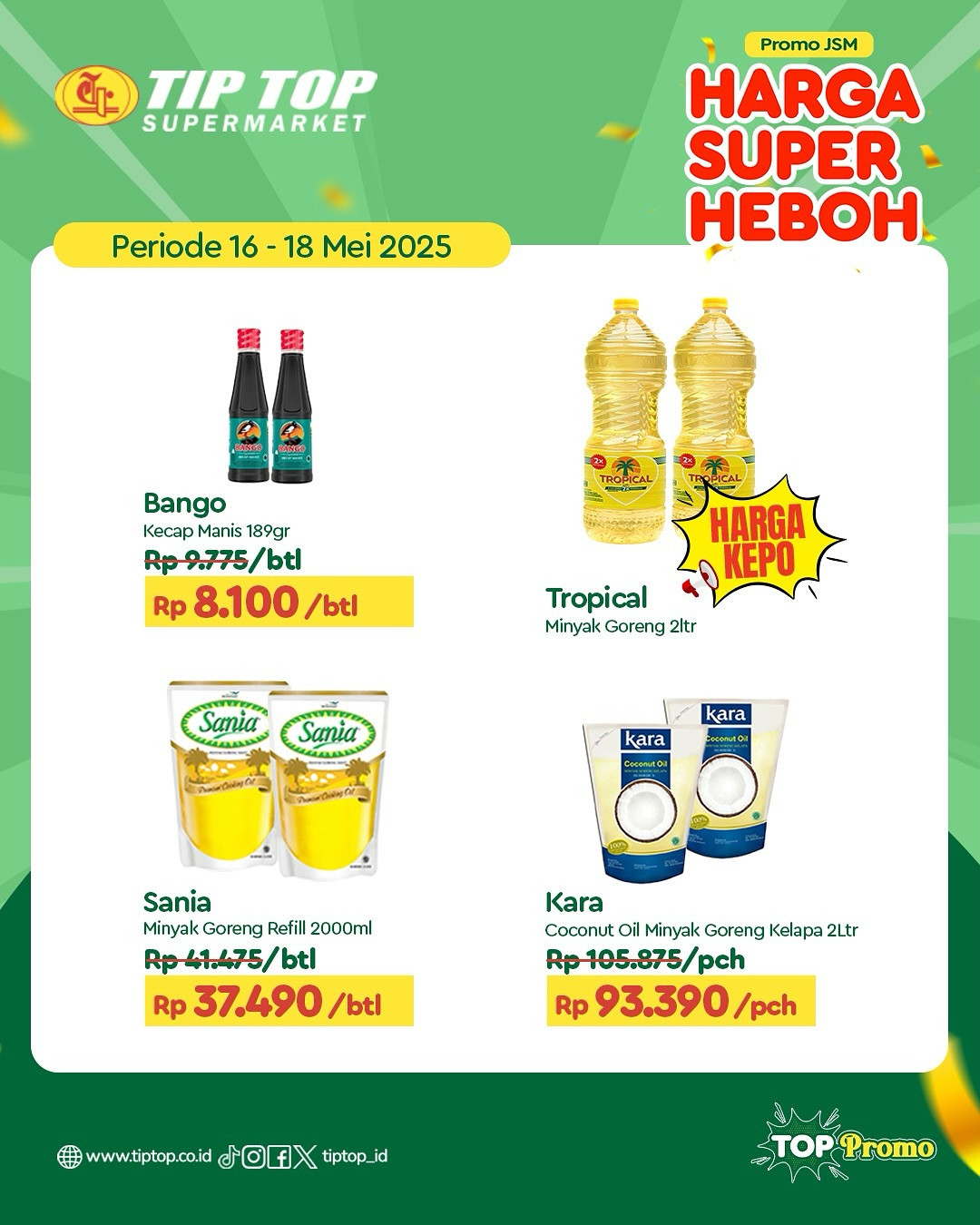 Promo Tip Top JSM Harga Super Heboh Periode `16 - 18 Mei 2025 - Image 4