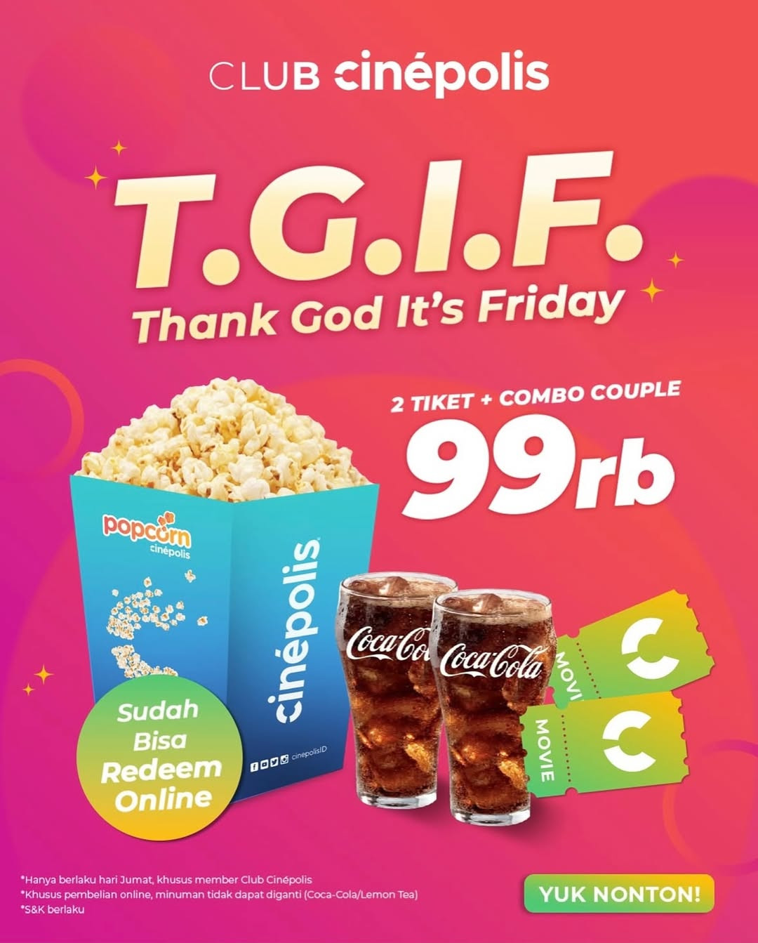 Promo Cinepolis TGIF 2 Tiket + Combo Couple Rp 99.000 untuk member Club Cinepolis - Image 2