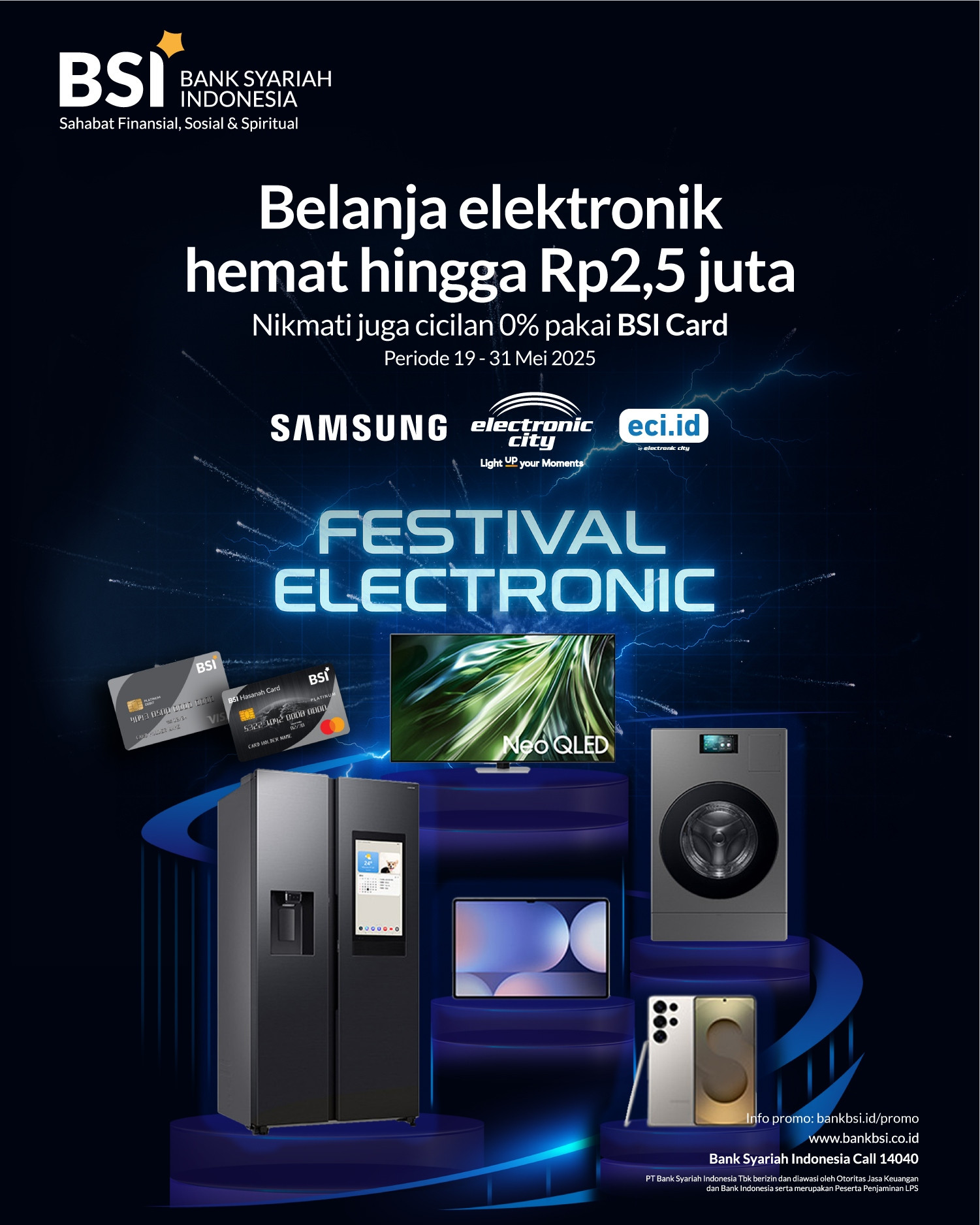 Promo BSI Card x Festival Electronic – Diskon hingga Rp 2,5 Juta s/d 31 Mei 2025 - Image 2