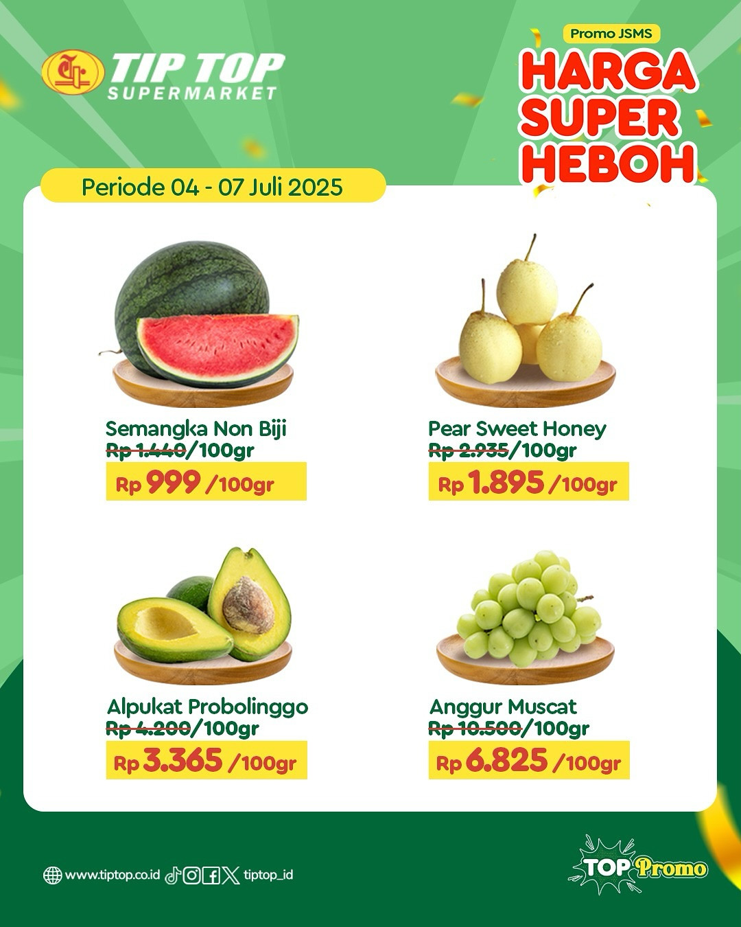 Promo Tip Top Harga Super Pedas Periode 4 - 7 Juli 2025 - Image 3