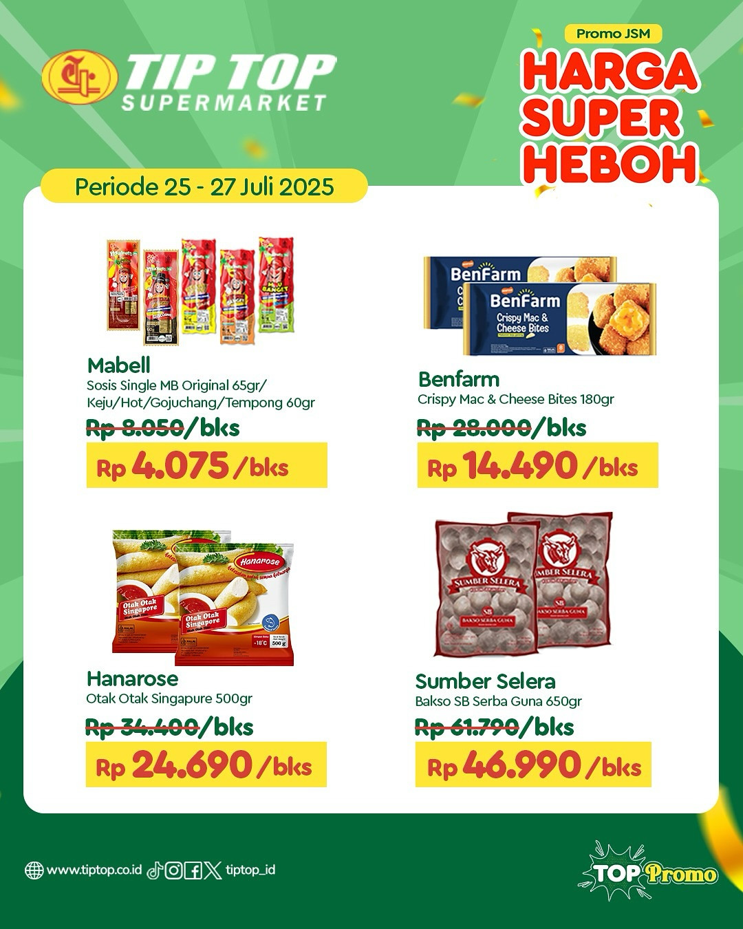 Promo Tip Top JSM Harga Super Heboh Periode `25 - 27 Juli 2025 - Image 5