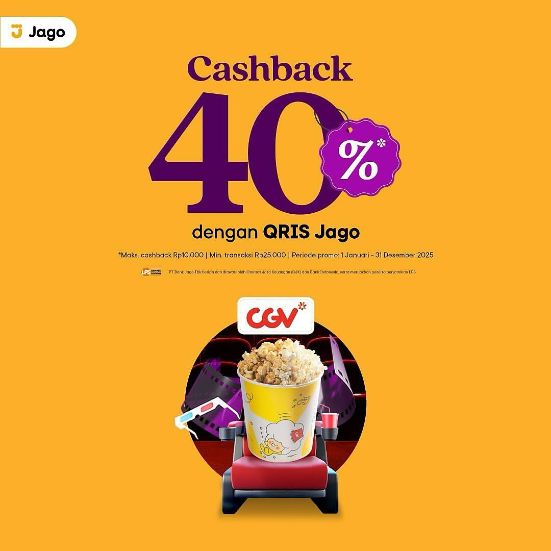 Promo CGV Cashback 40% dengan QRIS Jago - Image 2