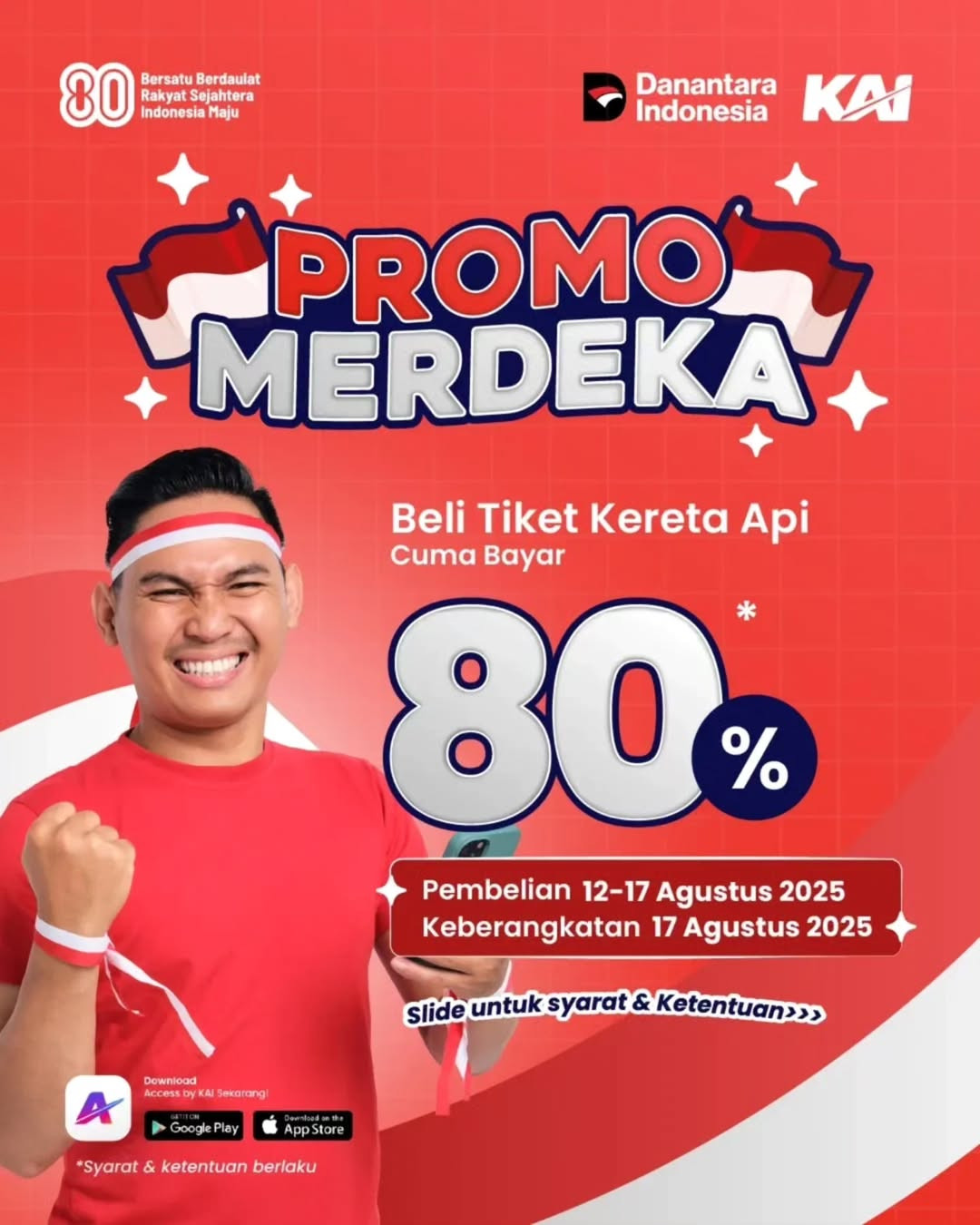 Promo PT KAI Merdeka Hanya Bayar 80% - Image 2