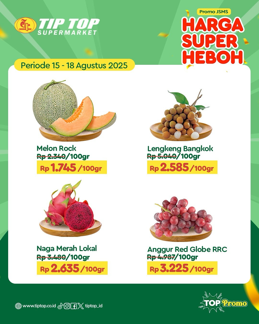 Promo Tip Top JSM Harga Super Heboh Periode `15 - 18 Agustus 2025 - Image 3
