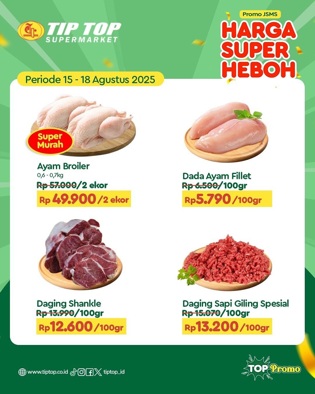 Promo Tip Top JSM Harga Super Heboh Periode `15 - 18 Agustus 2025 - Image 4