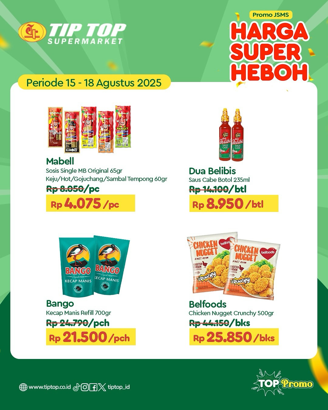 Promo Tip Top JSM Harga Super Heboh Periode `15 - 18 Agustus 2025 - Image 5