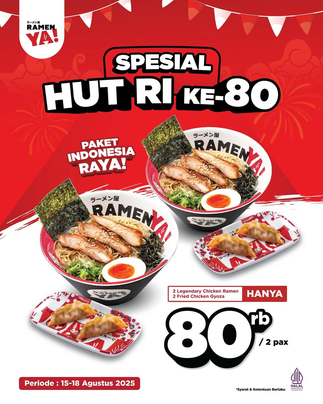 Promo Ramen HUT RI ke 80 2 Ramen + 1 Gyoza Hanya Rp 80.000