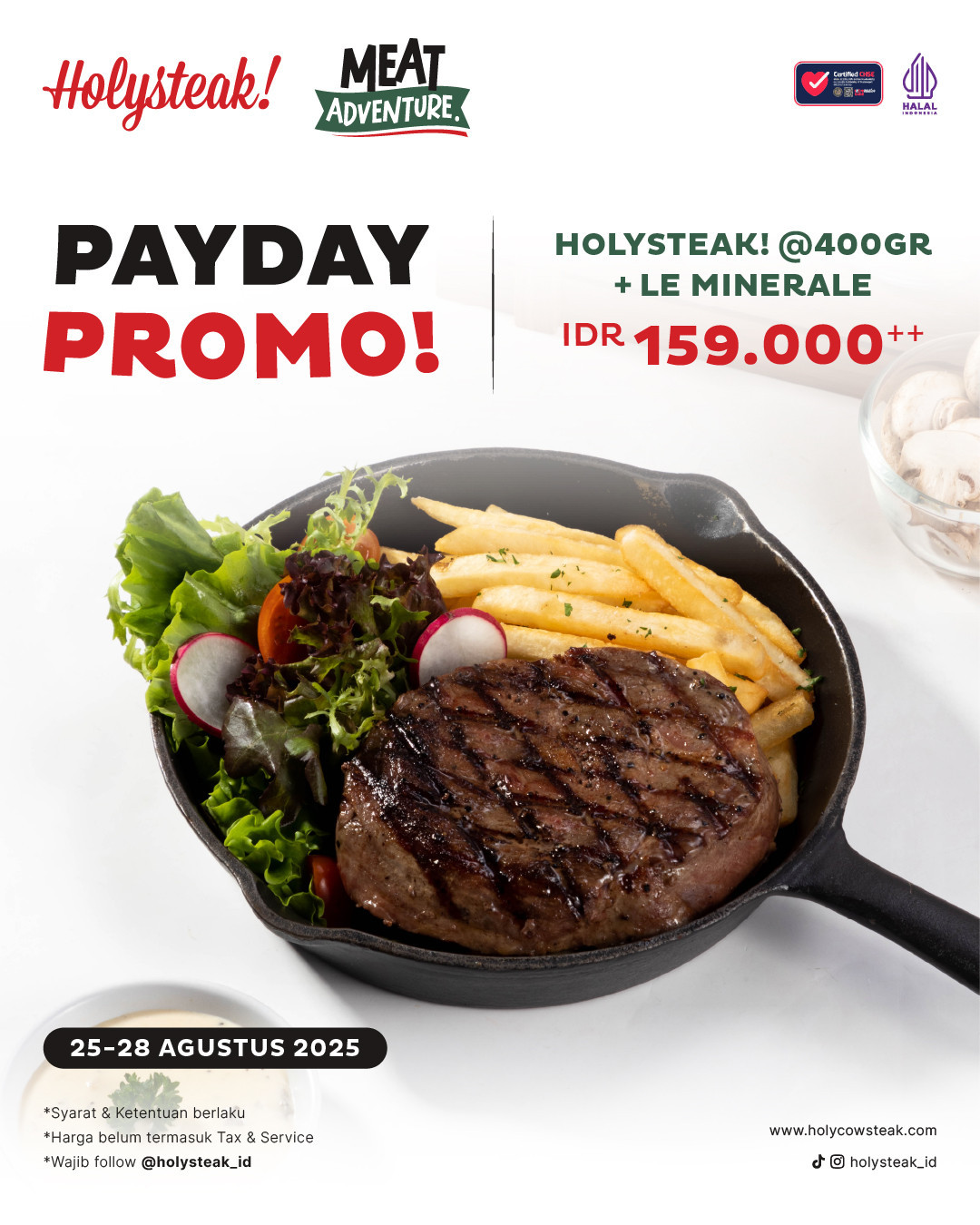Promo Holysteak Payday Agustus 2025, Steak 400gr + Le Minerale  Rp 159.000
