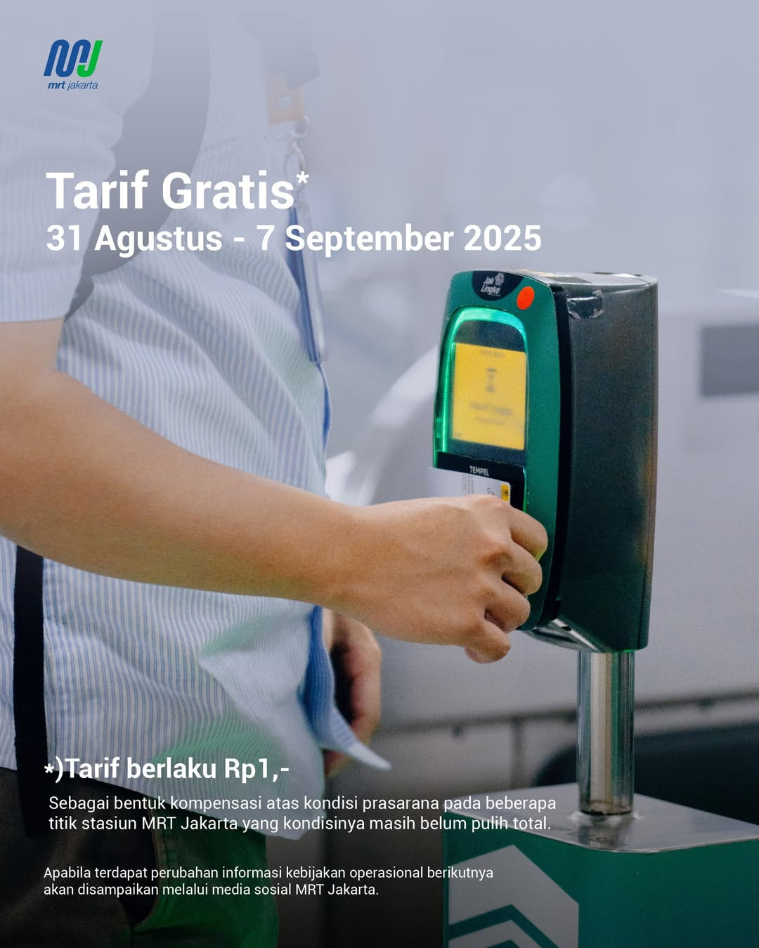 MRT Tarif Rp 1 Per 31 Agustus - 7 September 2025