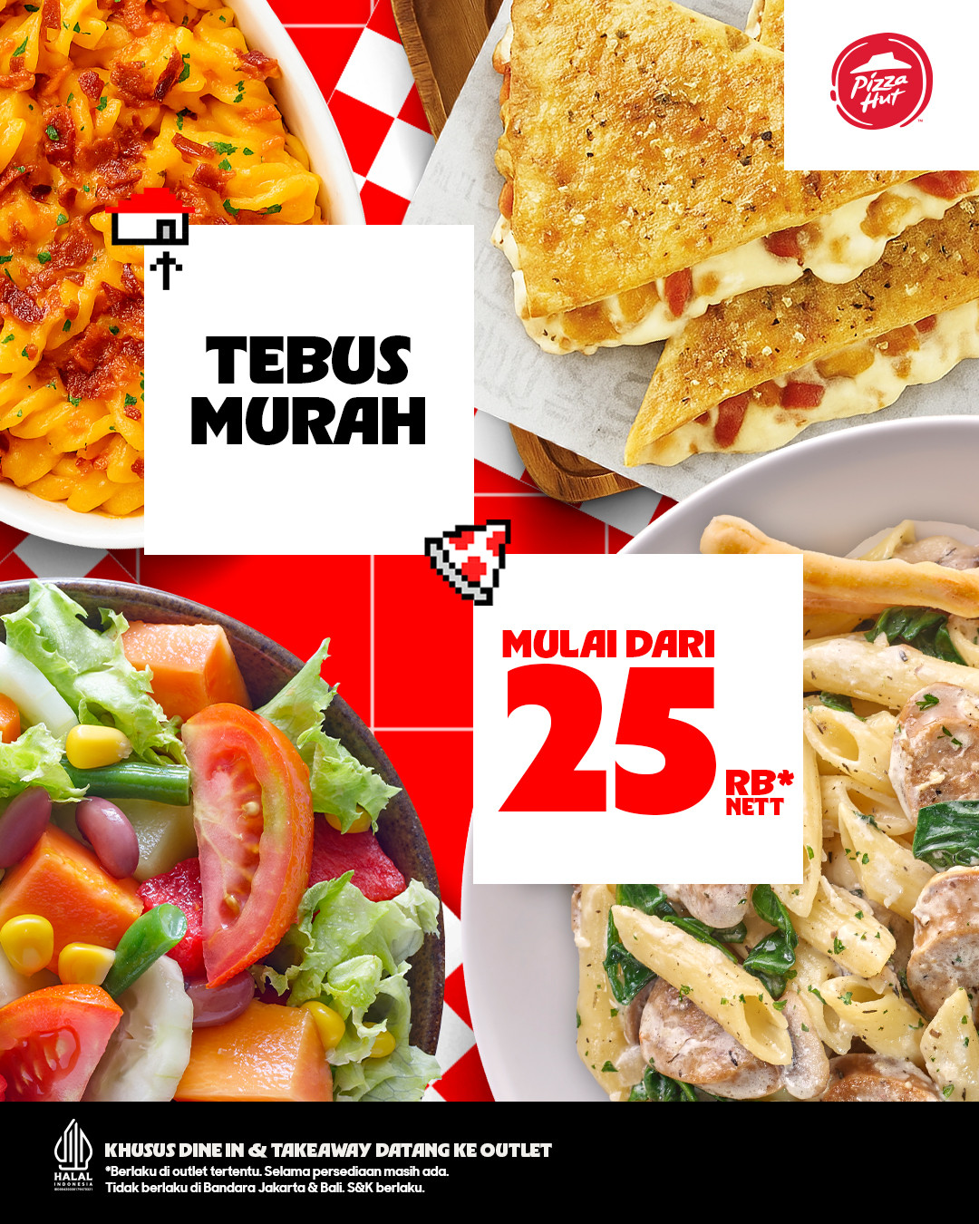 Promo Pizza Hut Tebus Murah Mulai Dari Rp 25.000 - Image 2